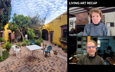 Recap of the Living Art in Mexico